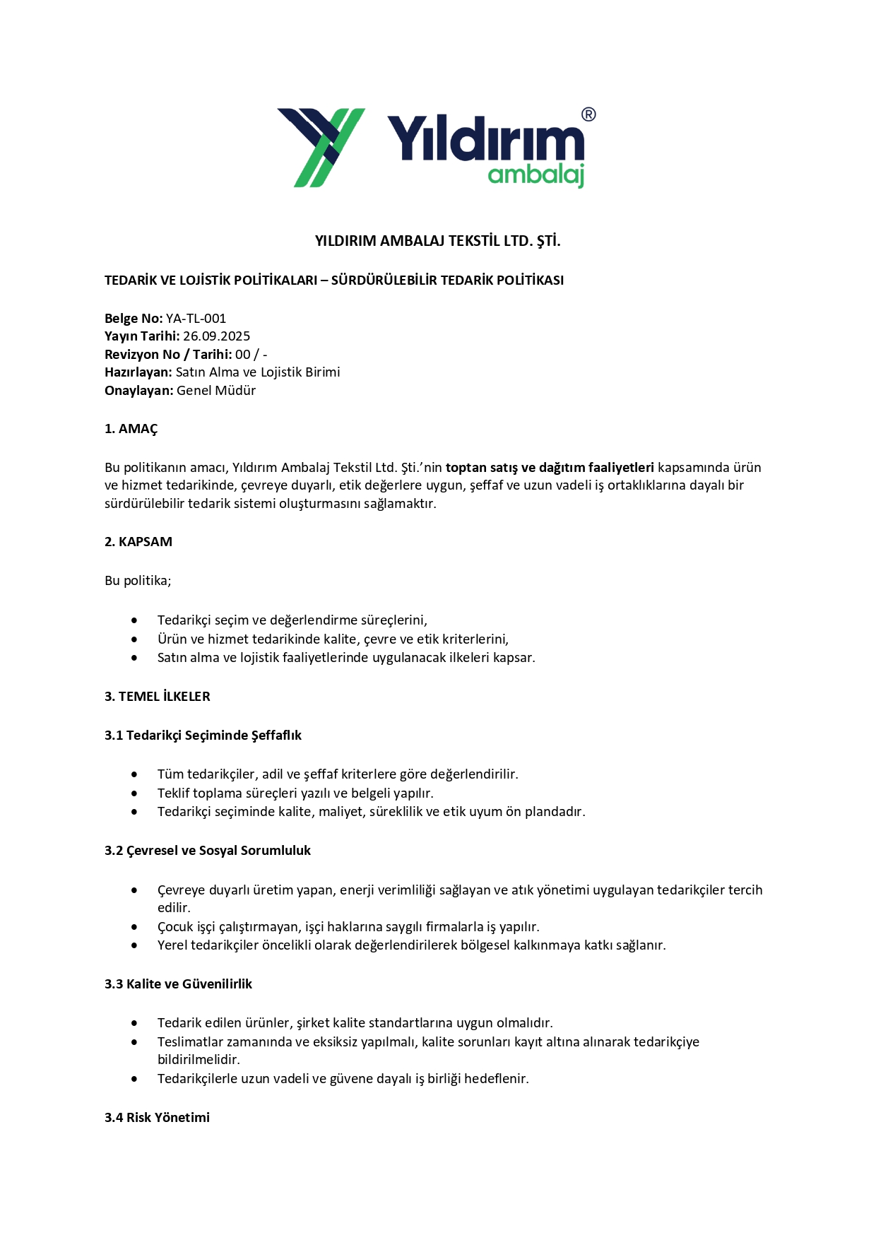 SÜRDÜRÜLEBİLİR TEDARİK POLİTİKASI